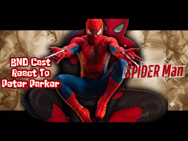 Avengers & BND cast React To Spider-Man: Brand New Day |Punisher Peter Parker| | -Gacha React 🇺🇸🇷🇺🇧🇷