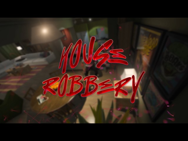 [Fivem] House Robbery Bundle [ESX]