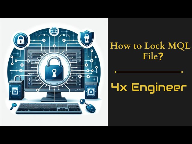 How to Lock MQL File of MetaTrader Indicator or Expert Advisor? full video In English | 4x Engineer