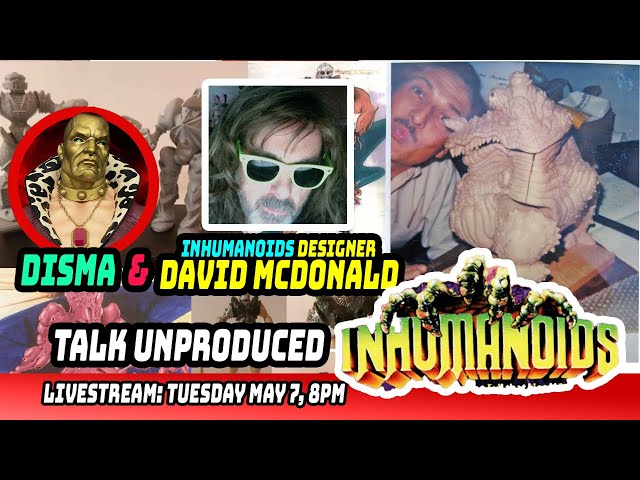 LIVE with INHUMANOIDS Designer, David McDonald -- What Would Have been in Wave TWO