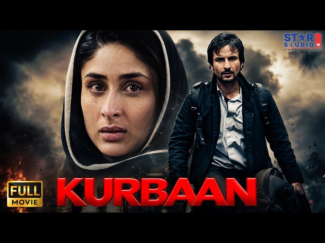 Kurbaan Full Movie 4K | Saif Ali Khan | Kareena Kapoor | Bollywood Thriller Movie