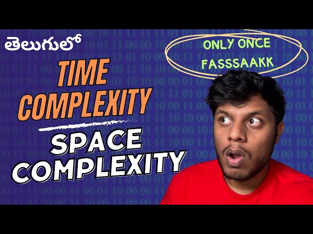 Time Complexity and Space Complexity Explained | Big O Notation for Interviews | Bharath Chandra