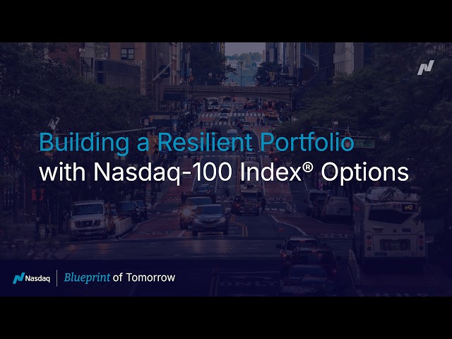 Building a Resilient Portfolio with Nasdaq-100 Index® Options