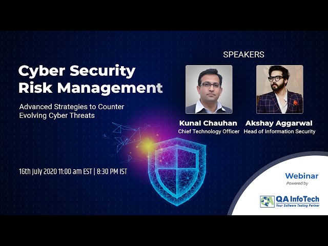 Webinar | Cyber Security Risk Management - Advanced Strategies to Counter Evolving Threats