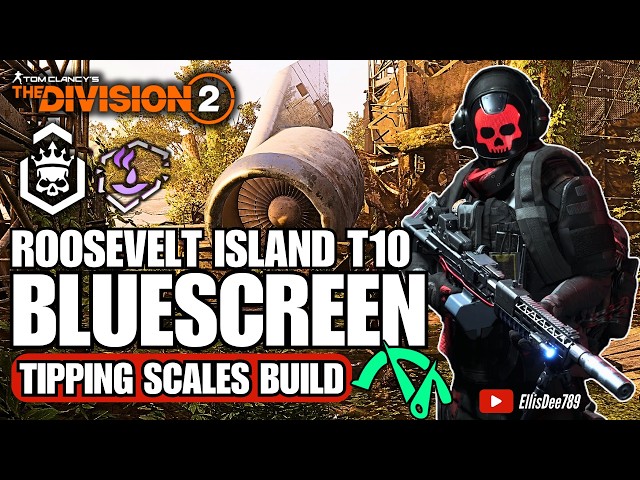Roosevelt Island | T10 Escalation | Corrosive Shell | BLUESCREEN Tipping Scales DPS Build
