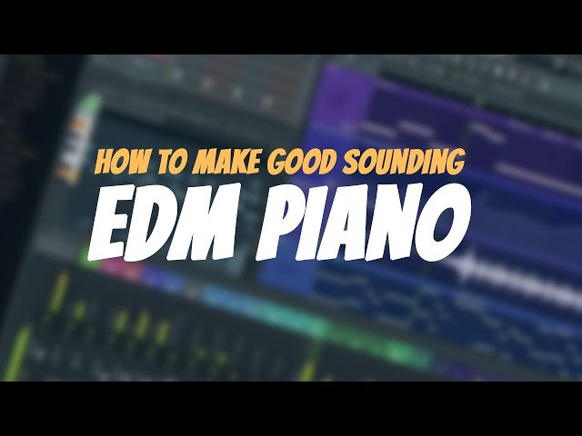 How To Make Good Sounding EDM Piano | With FLEX | FL Studio Tutorial