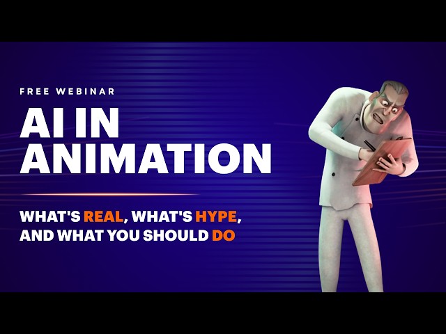 Free Webinar: AI in Animation with Charlie Frail