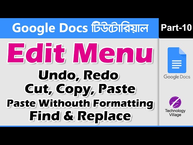 Edit Menu Google Docs Tutorial | Undo, Redo, Cut, Copy, Paste, Find & Replace