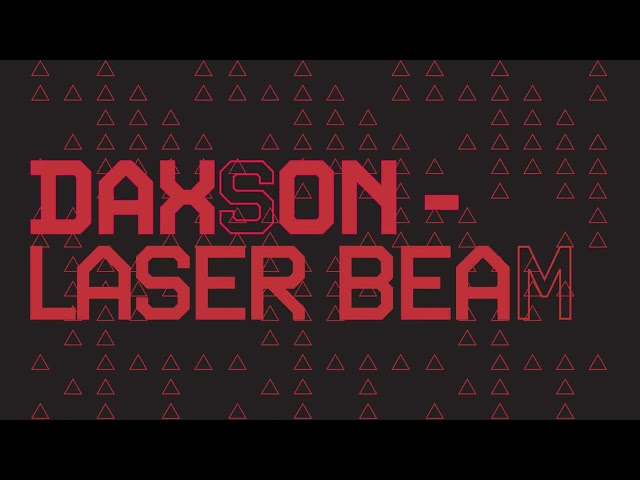 Daxson - Laser Beam