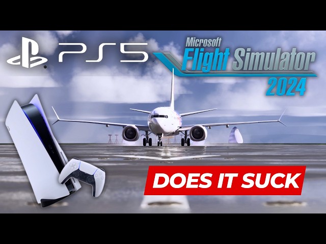 Is Microsoft Flight Simulator on PS5 A TOTAL DISASTER?