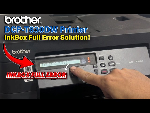 HOW TO RESET AND FIX INKBOX FULL ERROR | BROTHER DCP-T830DW PRINTER.