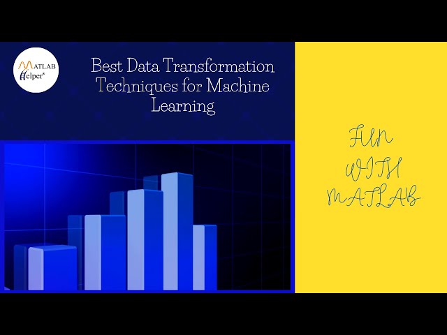 Best Data Transformation Technique in Machine Learning | #FunWithMATLAB | @MATLABHelper