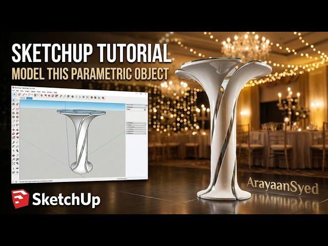 SketchUp Parametric Twisted Column Tutorial | Create Futuristic Organic Design