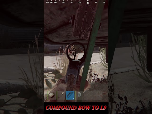 COMPOUND BOW TO L9 #rust #rustlord #gaming #chillvibes #rustislife #rustgood  #solo