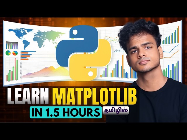 Matplotlib Full Course in Tamil | Beginner to Advanced (2026)