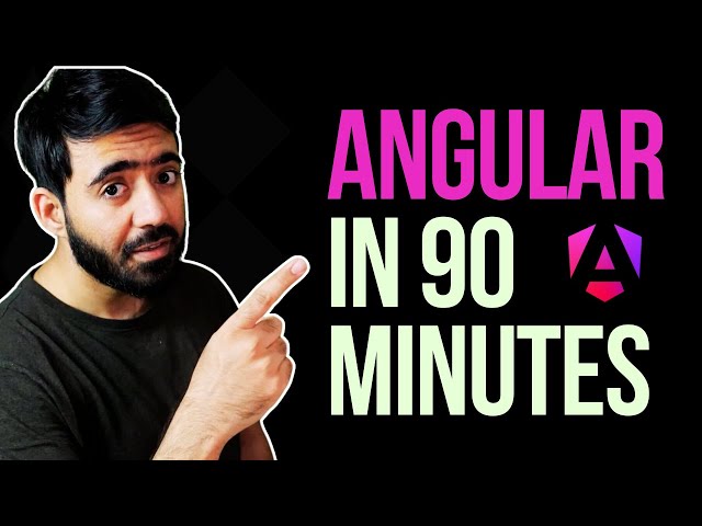 Angular Crash Course for beginners | Learn Angular in 90 Minutes