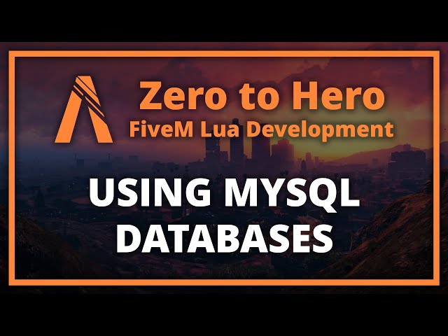FiveM Lua Scripting How to Use MySQL Database (Zero to Hero Episode 8)