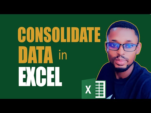How to use the consolidate function in excel