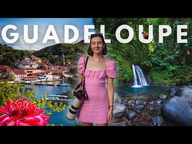 Inside Guadeloupe: French Island, Caribbean Heart