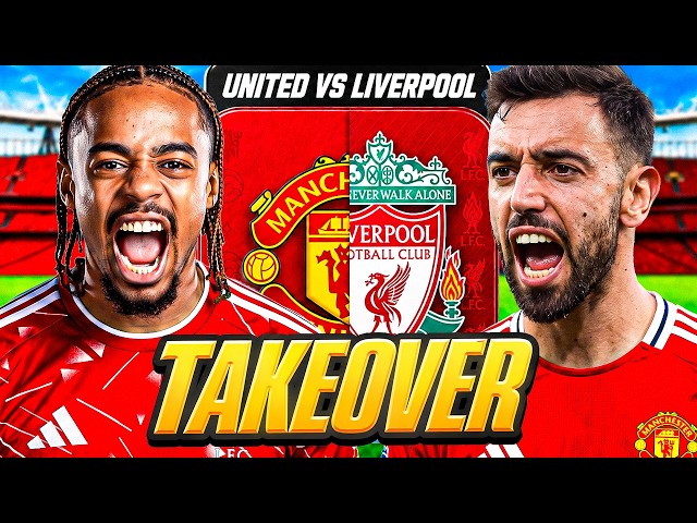 Man United vs Liverpool Takeover