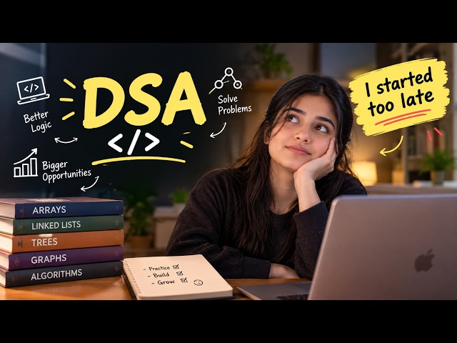 Why Every Developer Should Learn DSA — I Wish I Started Earlier