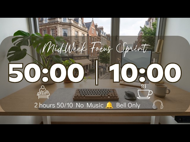 50/10 Aesthetic Pomodoro Timer | No Music 🔔 Bell Only | 2-Hour Study With Me