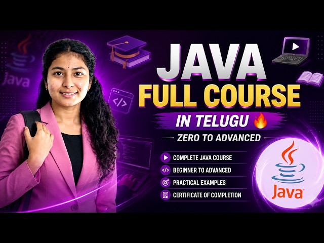 Java Full Course in Telugu | Zero to Advanced Java Complete Course | Full Tutorial for Beginners