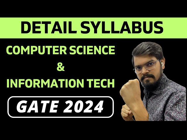 Engineering Mathematics| Detail Syllabus | COMPUTER SCIENCE & INFORMATION TECHNOLOGY| CS | GATE 2024