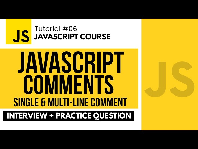 JavaScript Comments | Single-line & Multi-line Comments | JavaScript Course in Hindi #6