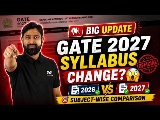 GATE 2027 Syllabus Changes Explained | Subject-wise Comparison😱