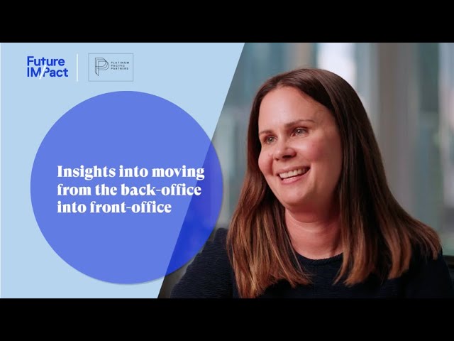 Career insights: Insights into moving from the back-office into the front-office