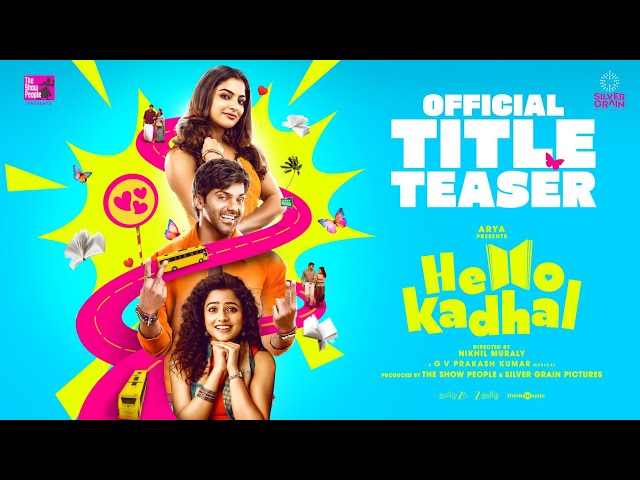 Hello Kadhal - Title Teaser | Arya | Nikhil Muraly | G.V. Prakash Kumar
