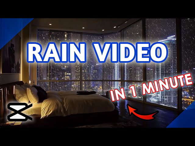 How to Create Rain Video