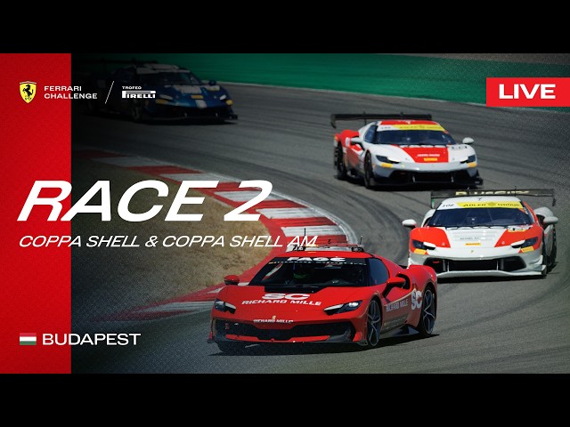 LIVE Ferrari Challenge Europe - Budapest, Race 2 - Coppa Shell & Coppa Shell AM