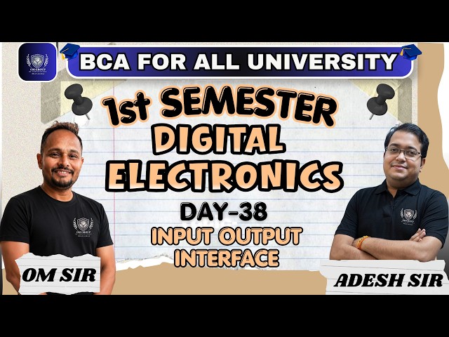 Input Output Interface | Digital Electronics Day-38 | BCA 1st Semester #bca #viral