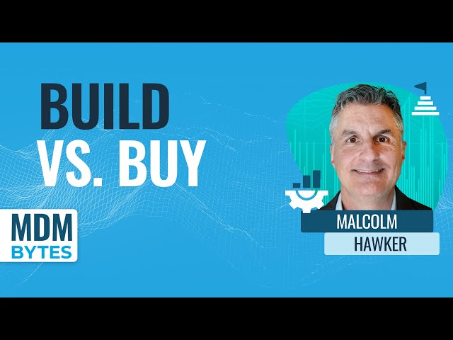 MDM Bytes: Build vs. Buy