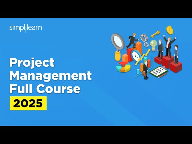 Project Management Full Course 2026 | Project Management Tutorial | PMP Course | Simplilearn