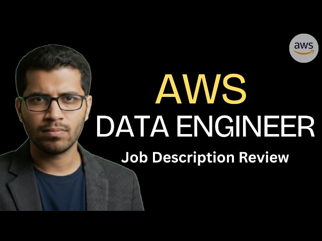 AWS Data Engineer Job Description Explained with Required Skills