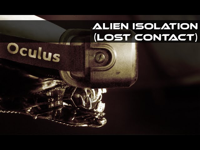 Alien Isolation - Quicky Lost Contact (Oculus Rift Virtual Reality)