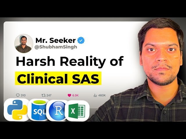 Reality of Clinical SAS Programmer as a Fresher