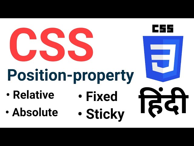 CSS Position Property | Absolute, Fixed, Relative, Sticky in CSS | CSS Tutorial | CSS Position