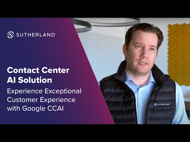 Contact Center AI Solution: Experience Exceptional Customer Experience with Google CCAI