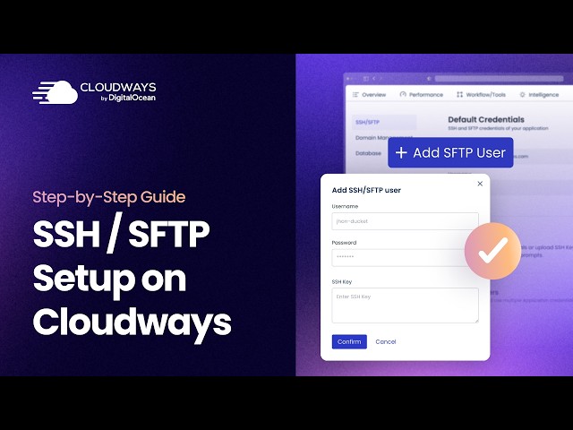 How to Connect to Your Application Using SSH or SFTP on Cloudways