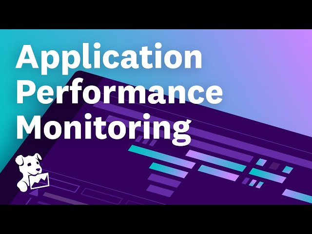 Datadog Application Performance Monitoring (APM)