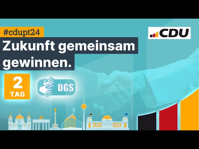 36.Parteitag der CDU Deutschlands – Gebärden – Tag2