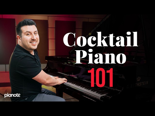 Cocktail Piano 101: Learn Smooth Jazz Piano In 14 Minutes