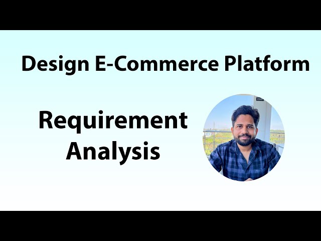 SDE Bootcamp 12: Software Engineering Bootcamp: Scoping E-Commerce Requirements