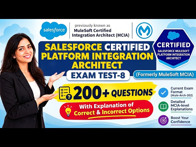 Test-8 | MuleSoft Certified Integration Architect (MCIA) Practice Exam Questions