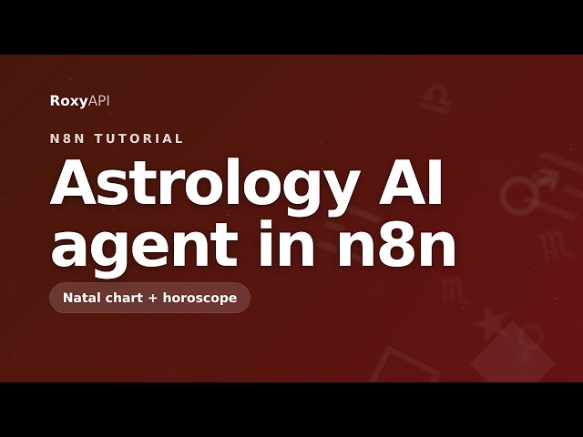 Astrology AI agent in n8n: natal chart and horoscope from one chat