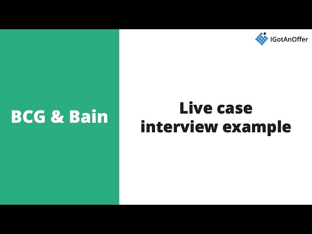 BCG and Bain case interview example [NEW]